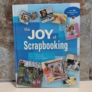 The Joy of Scrapbooking Hardback 2006